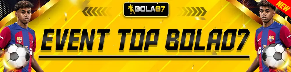 EVENT TOP BOLA07